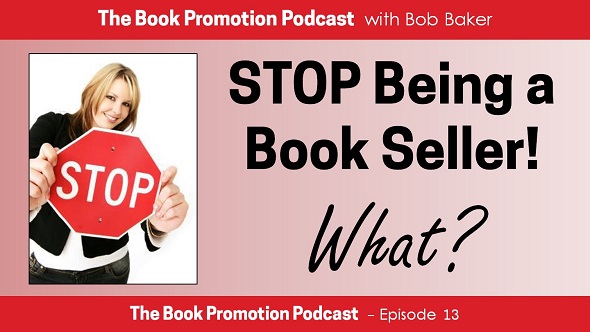 STOP Being a Book Seller